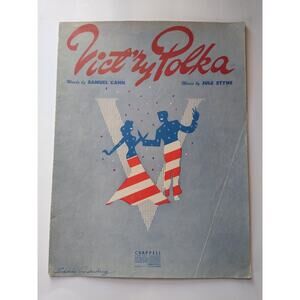 Vict'ry Victory Polka Sheet Music Styne Cahn Chappell P/V/G 1943